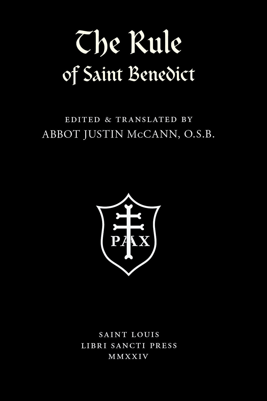 The Rule of Saint Benedict ~ Pocket Size Edition