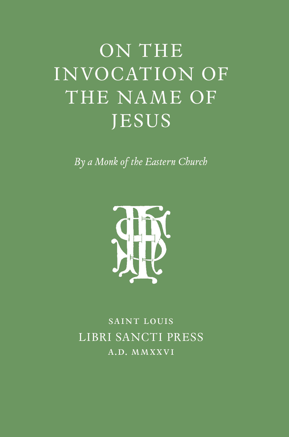 On the Invocation of the Name of Jesus