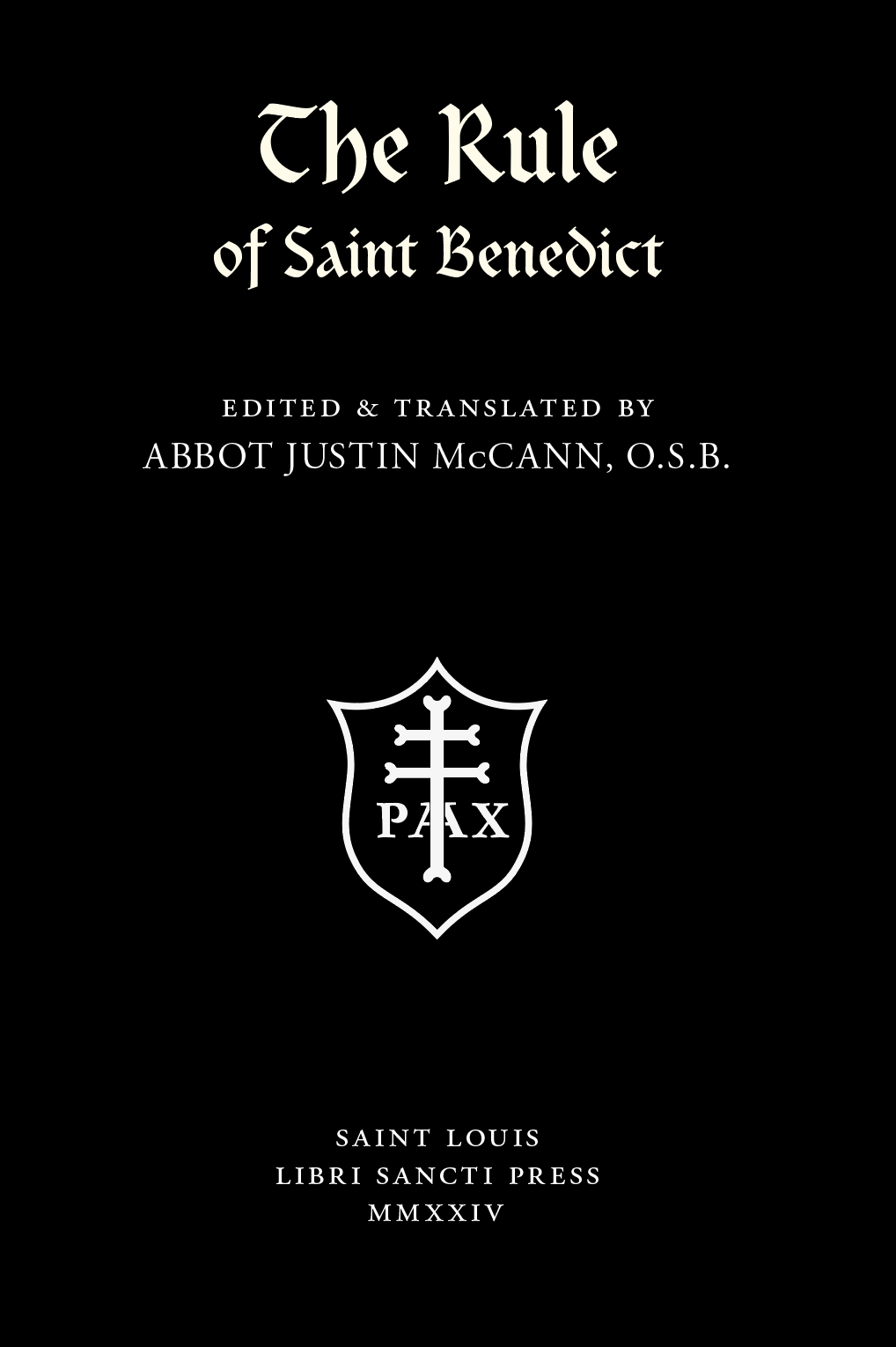 The Rule of Saint Benedict ~ Pocket Size Edition